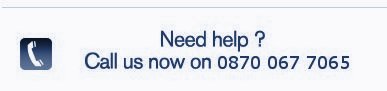 Need Help? - Call us now on 0870 067 7065